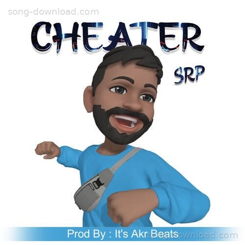 Cheater SRP MP3 Download